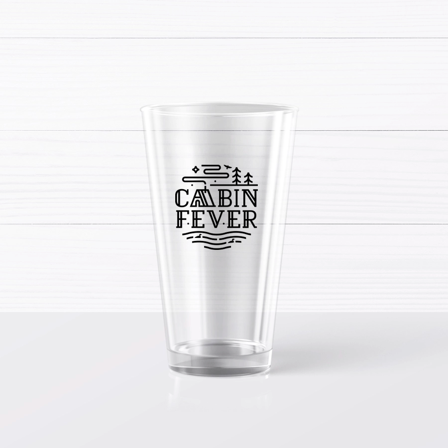Cabin Fever Pint Glass