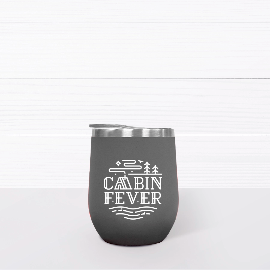 Cabin Fever Wine Tumbler